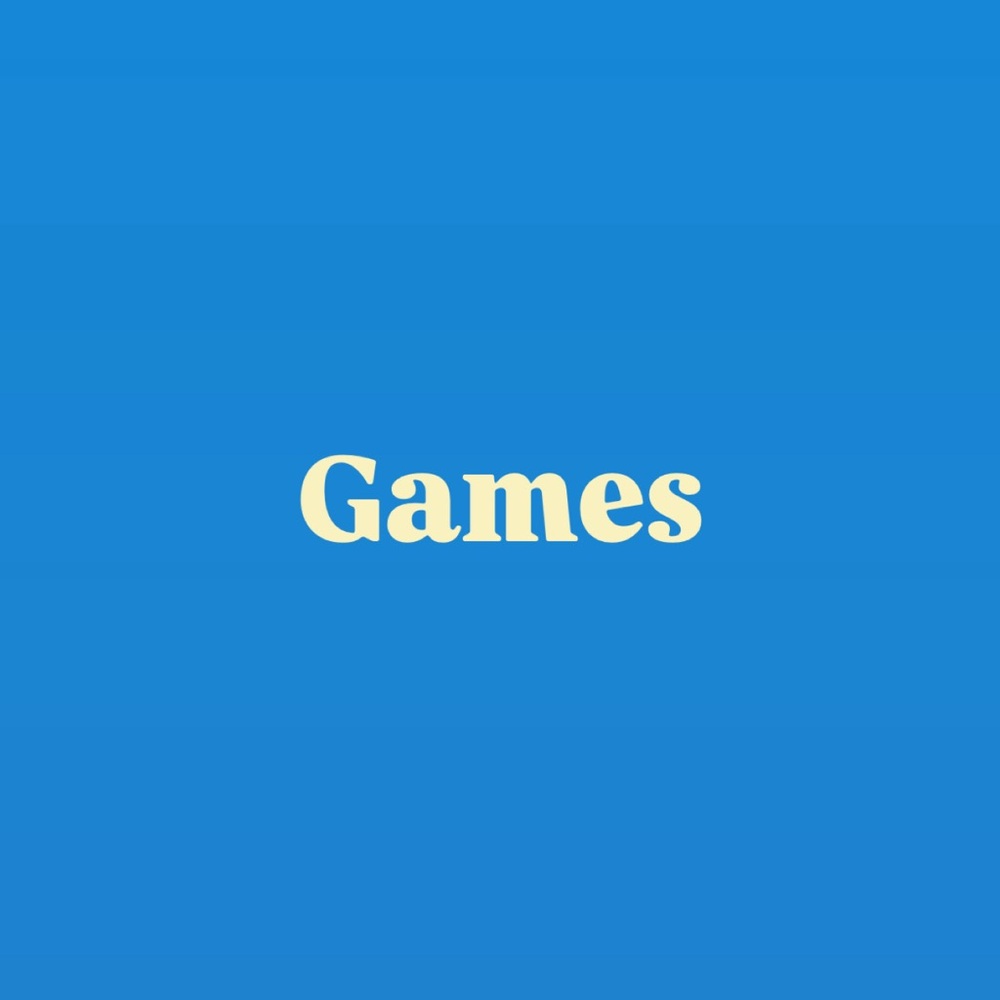 Games